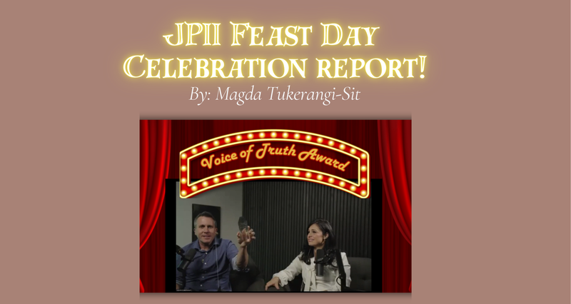 JPII Feast Day Celebration report!