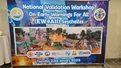 "Seychelles Advances Emergency Preparedness: National Roadmap & Action Plan for Early Warning Systems"