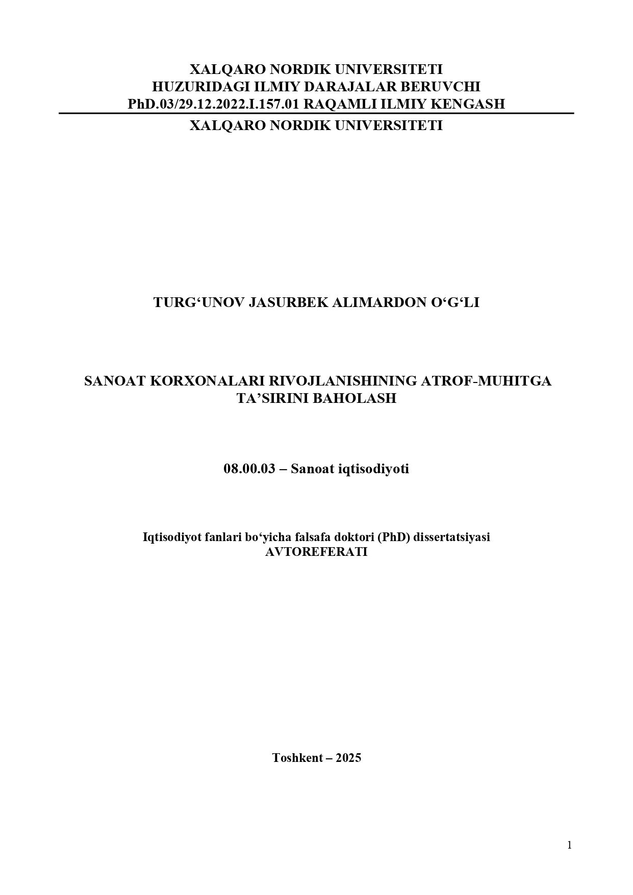 SANOAT KORXONALARI RIVOJLANISHINING ATROF-MUHITGA TA’SIRINI BAHOLASH (Avtoreferat)- 08.00.03 – Sanoat iqtisodiyoti