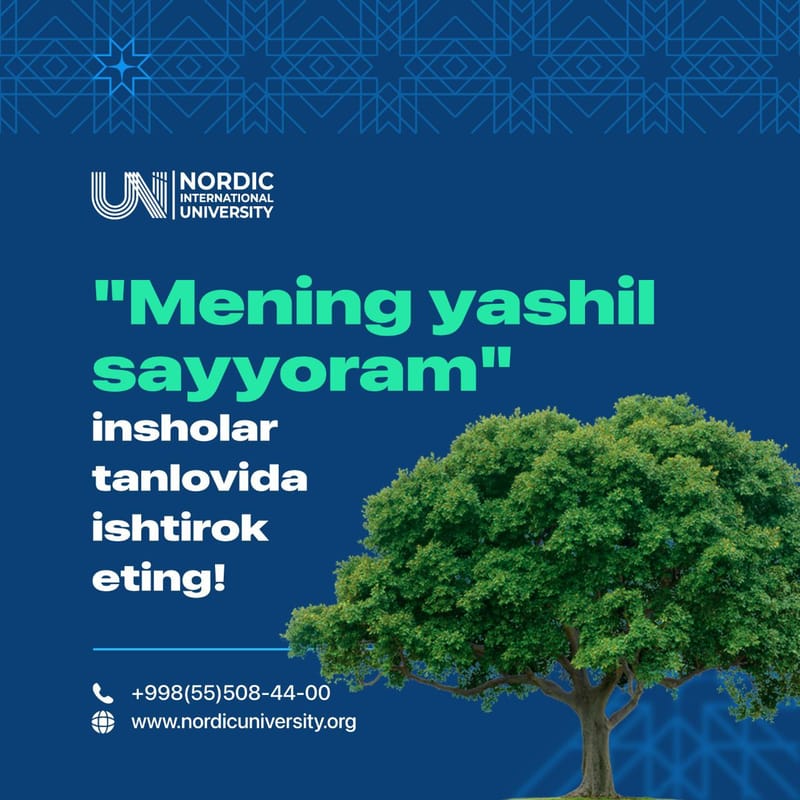 📝 "Mening yashil sayyoram" insholar tanlovida qatnashing!
