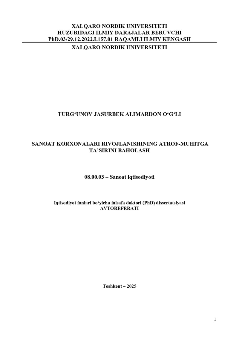 SANOAT KORXONALARI RIVOJLANISHINING ATROF-MUHITGA TA’SIRINI BAHOLASH (Avtoreferat)- 08.00.03 – Sanoat iqtisodiyoti