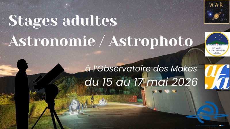 Stages Astronomie et Astrophoto mai 2026