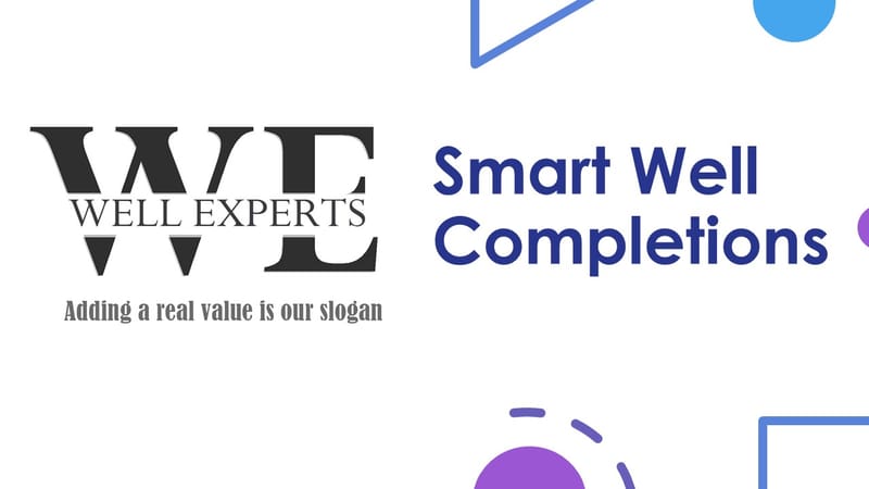 Smart Well Completions