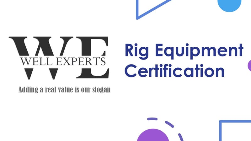 Rig Equipment Certification