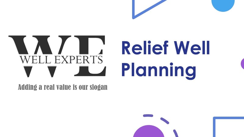 Relief Well Planning