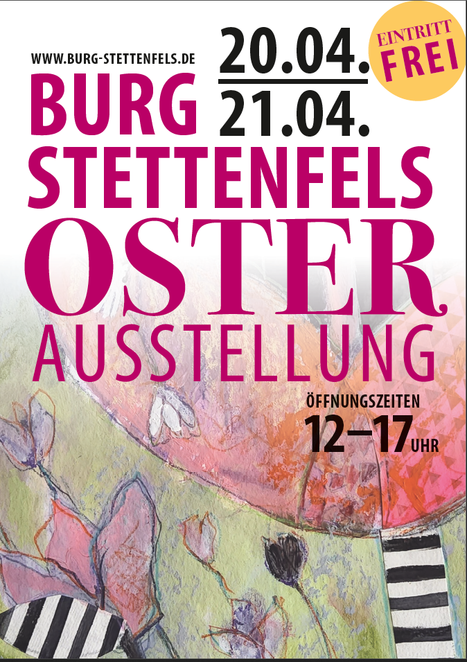 Burg Stettenfels Osterausstellung