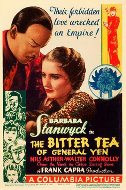 Classic Film Club:  The Bitter Tea of General Yen (1933)