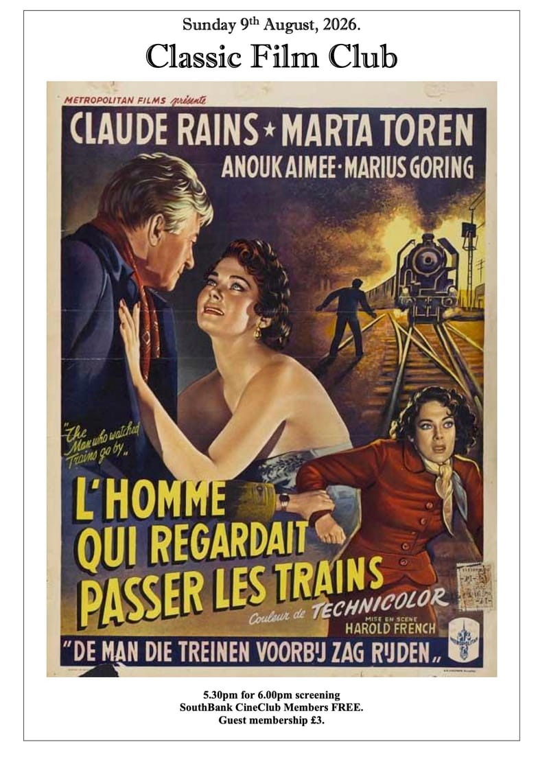 Classic Film Club: The Man Who Watched Trains Go By (1952)