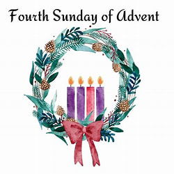 4th Sunday of Advent YC