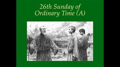 2026,  9, 27, 26th Sun in Ordinary Time Year A