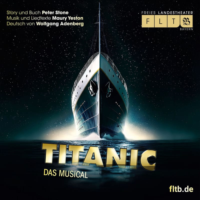 Titanic - Das Musical. VORPREMIERE