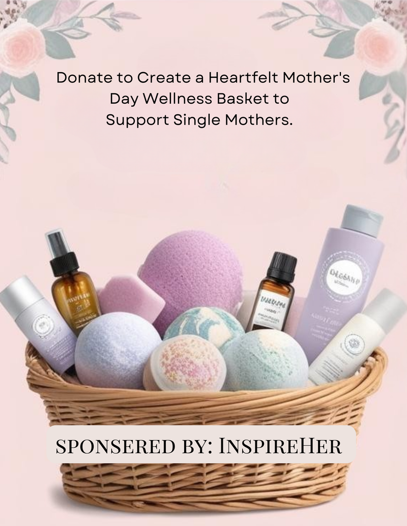 Mother's Day Wellness Basket Donation