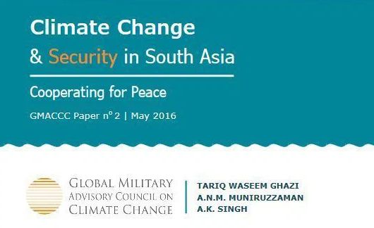 Climate Change and Security in South Asia: Cooperating for Peace