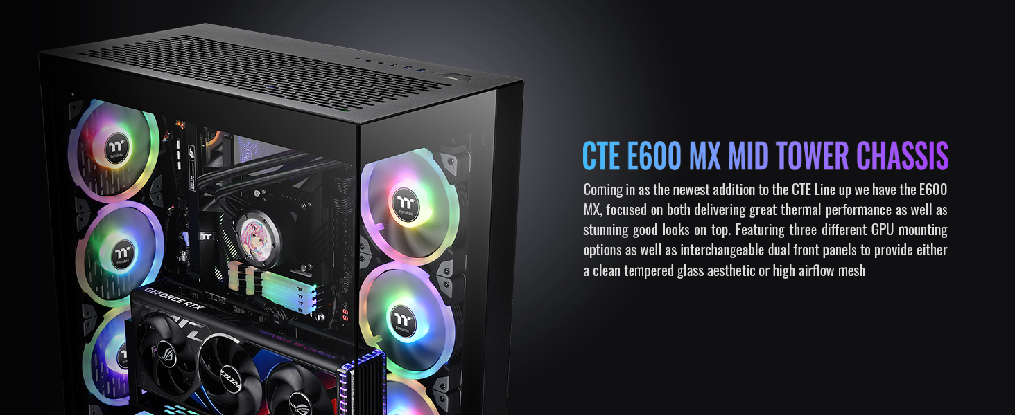 CTE E600 MX Mid Tower Chassis