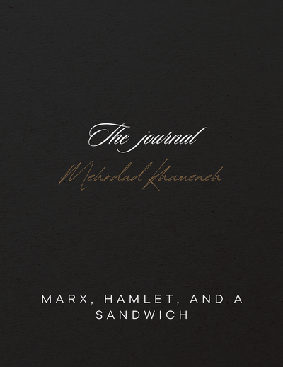 Marx, Hamlet, and a Sandwich 