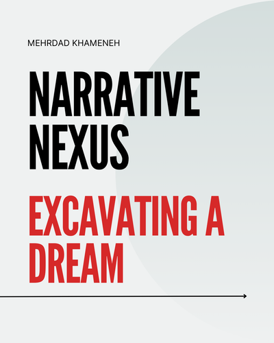 Excavating a Dream