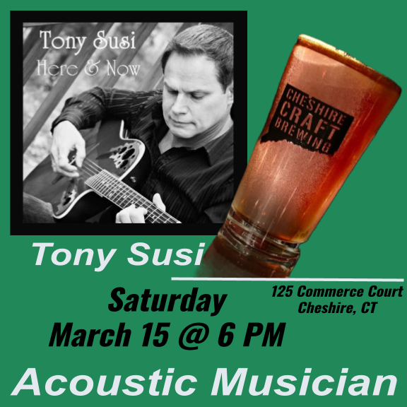 Live Music:  Tony Susi, Acoustic