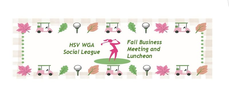 HSV WGA Social League 2026 Fall Business Meeting and Luncheon