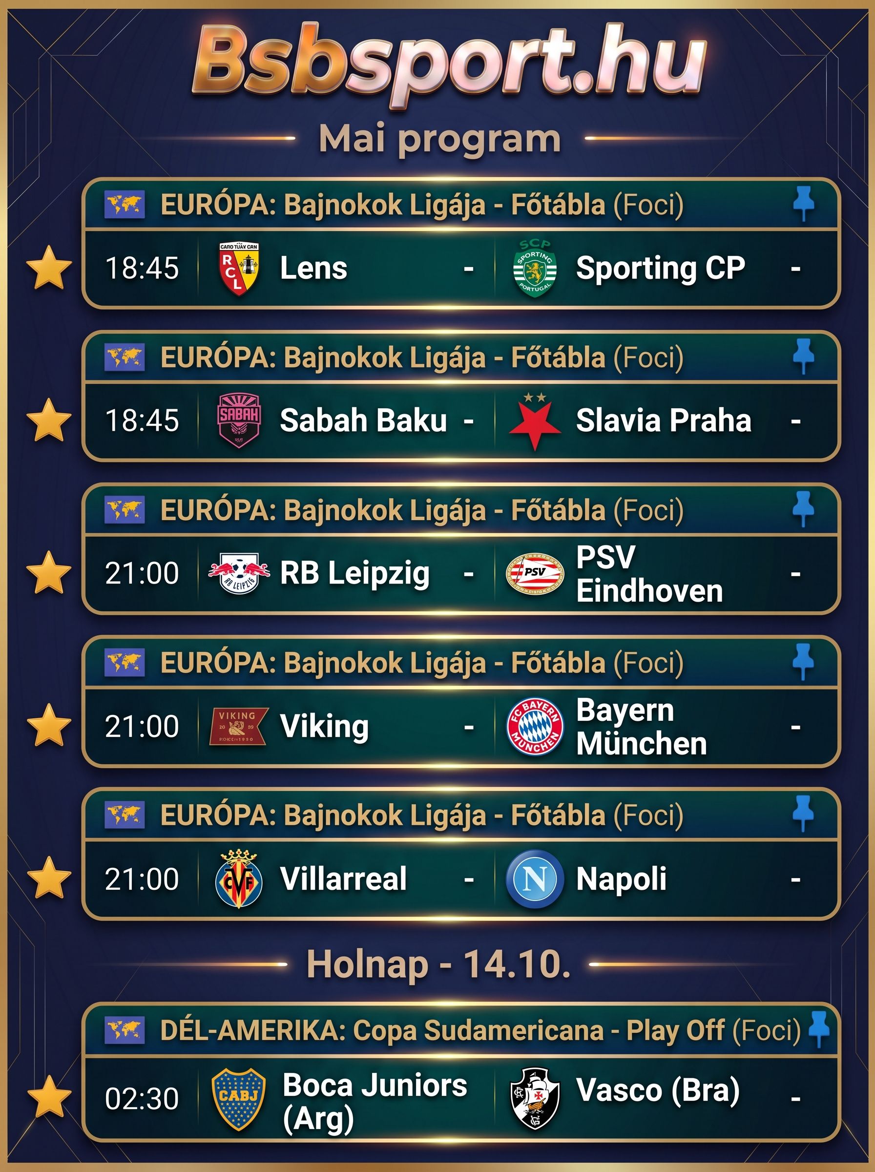 Október 13 Kedd , BL/Copa Sudamericana meccsek , tippek , szelvények és elemzések