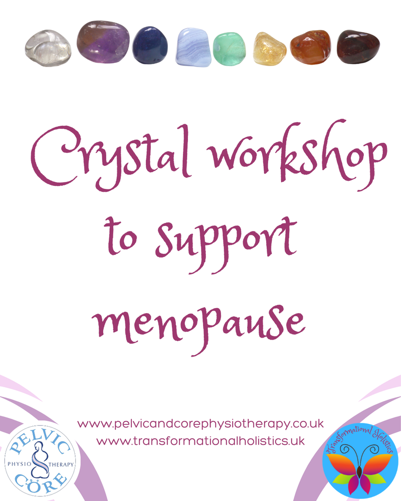 Crystal Workshop to Support Menopause