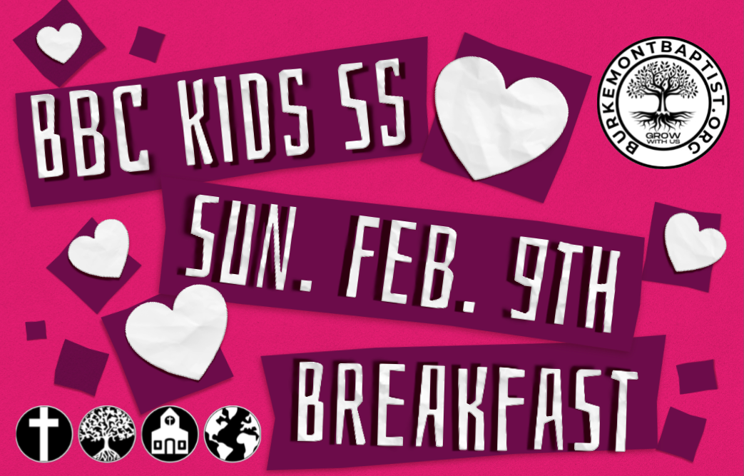 BBC KIDs Sunday School Breakfast - Feb 9th