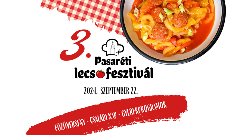 2024. szeptember  III. Pasaréti Lecsófőző Fesztivál