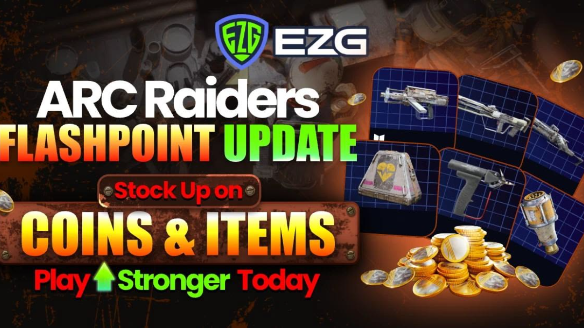EZG.com is the best place to buy Buy ARC Raiders Flashpoint update Blueprints on March 31