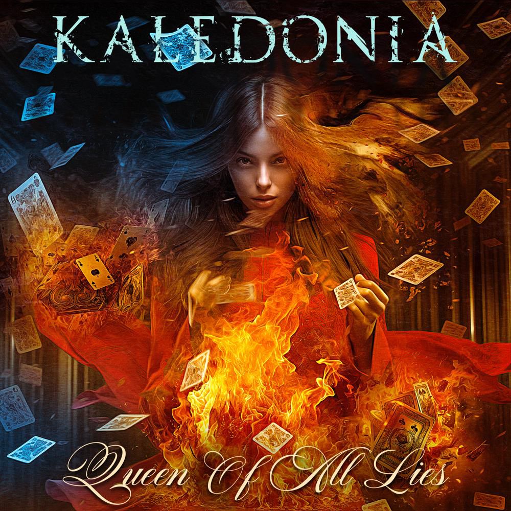 Kaledonia: confira a estréia de seu primeiro single "Queen Of All Lies"