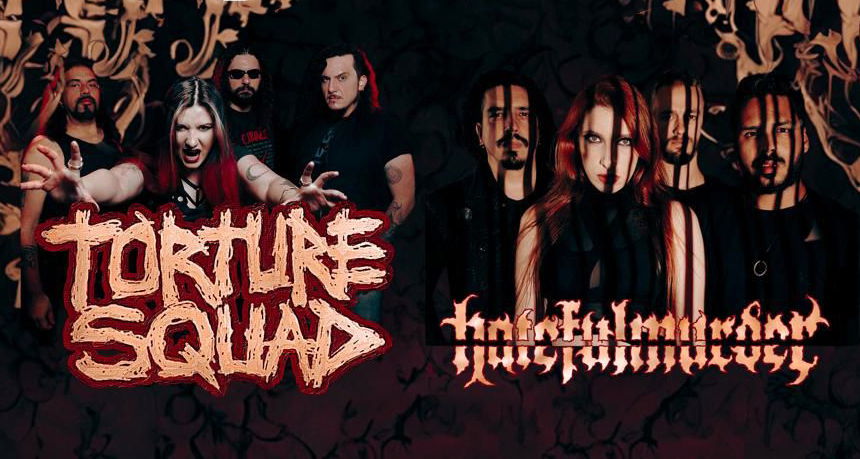 HATEFULMURDER e TORTURE SQUAD juntos em show exclusivo