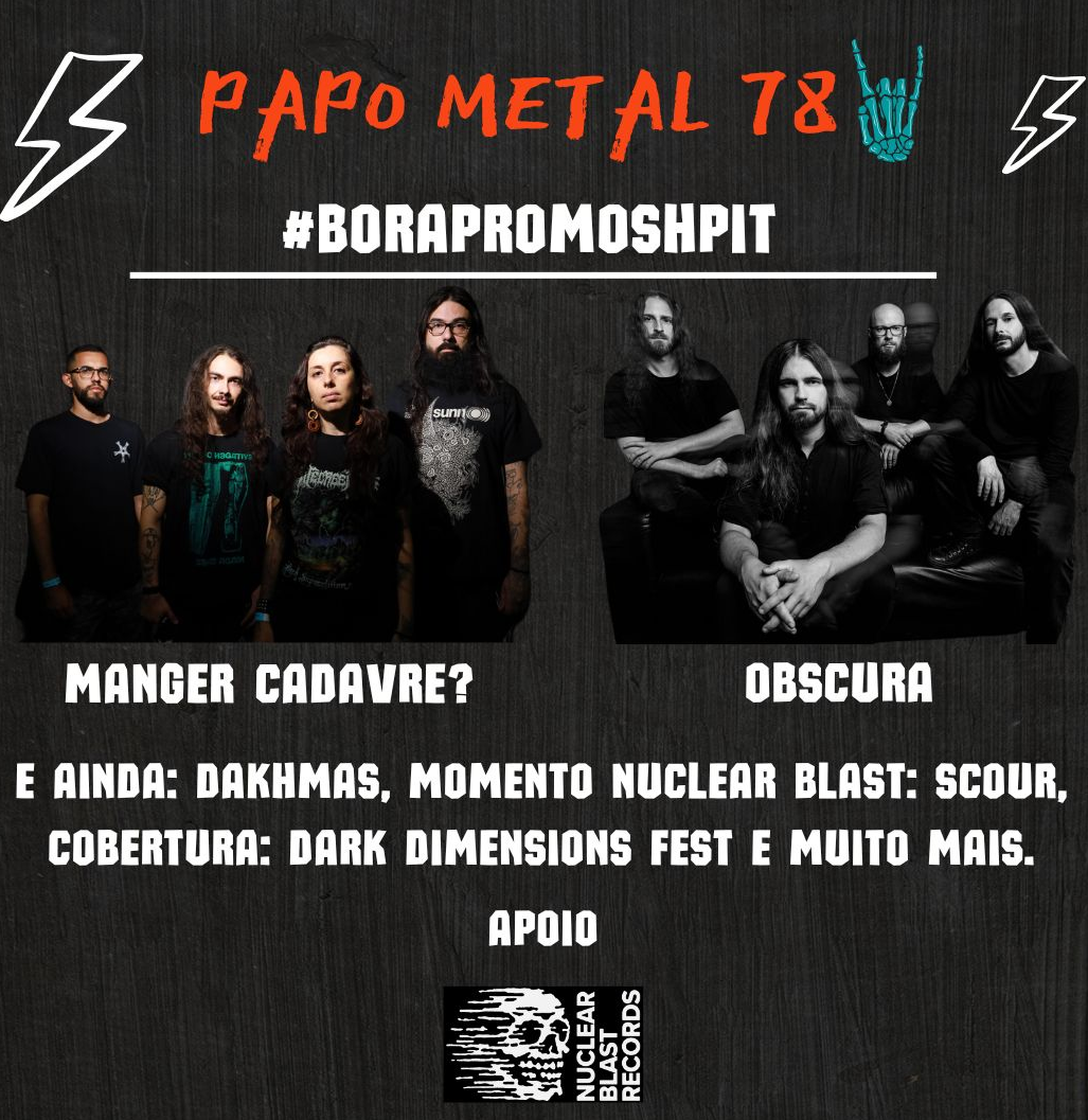 Primeiro Papo Metal de 2025 traz Manger Cadavre? e Obscura