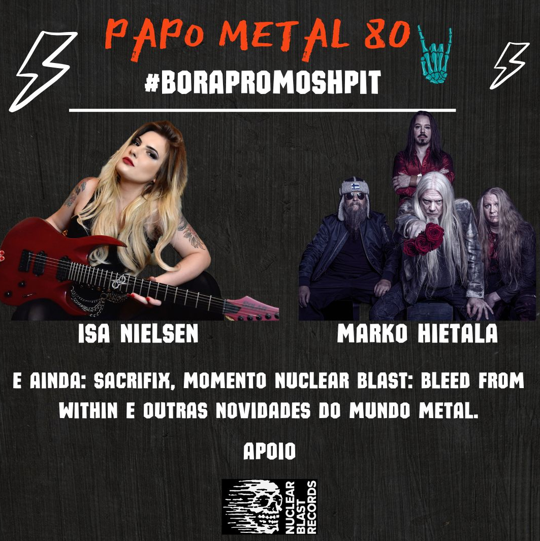 Papo Metal chega ao episódio 80 e traz entrevistas com Isa Nielsen e Marko Hietala.