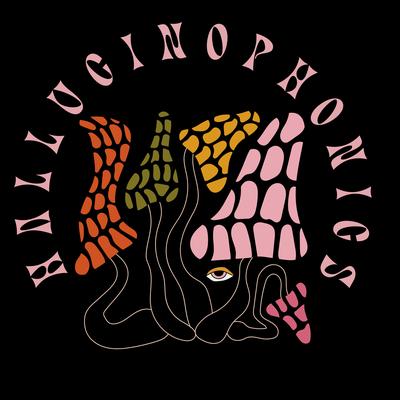 Hallucinophonics