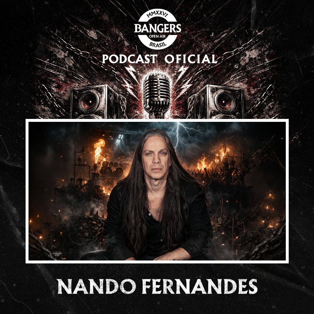 NANDO FERNANDES É O DESTAQUE NO EPISÓDIO #5 DO PODCAST OFICIAL DO BANGERS OPEN AIR