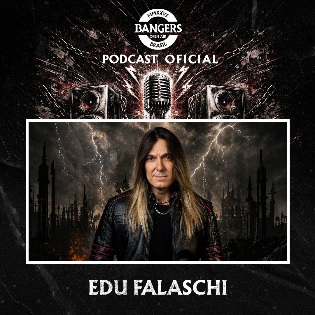 PODCAST OFICIAL DO BANGERS OPEN AIR ENCERRA TEMPORADA COM EDU FALASCHI