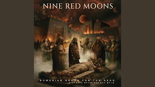 Nine Red Moons