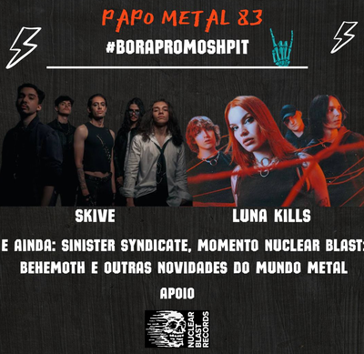 Edição 83 do Papo Metal discute se há renovação na cena metal atual