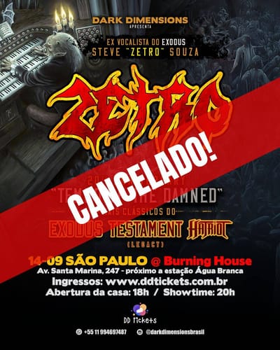 Nota Oficial de Cancelamento: Steve 'Zetro' Souza em São Paulo