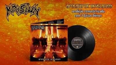 KRISIUN: 'APOCALYPTIC REVELATION' GANHA RELANÇAMENTO EM VINIL