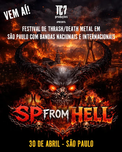 'SP FROM HELL': NOVO FESTIVAL DE METAL EXTREMO É ANUNCIADO EM SÃO PAULO