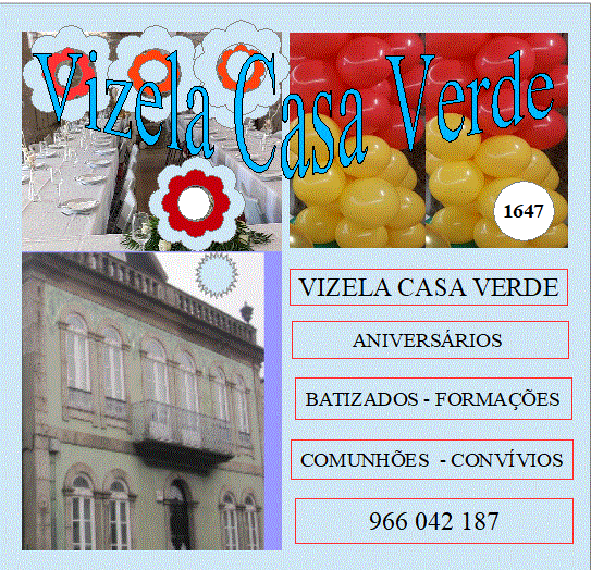 Vizela Casa Verde - Um Espaço de Eleição