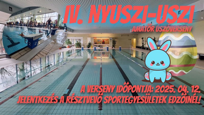 IV. amatőr "Nyuszi-uszi" úszóverseny