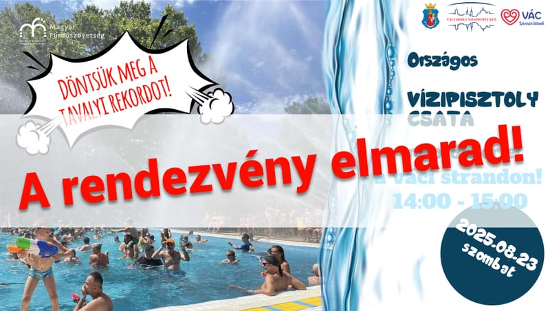 ELMARAD!!! - III. vízipisztoly országos rekordkísérlet augusztus 23-án!