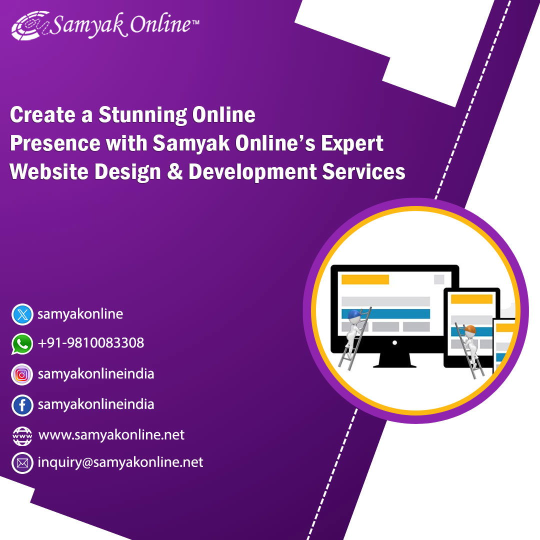 Online Presence with Samyak Online’s Expert Website Design and Development Services