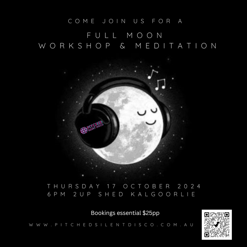 Super Full Moon - Goldfields Galaxy Bush Meditations - October