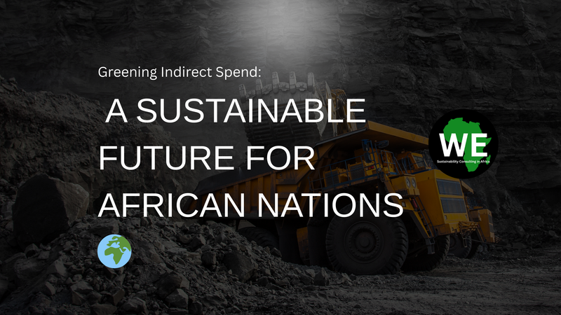 Greening Indirect Spend: A Sustainable Future for African Nations 🌍