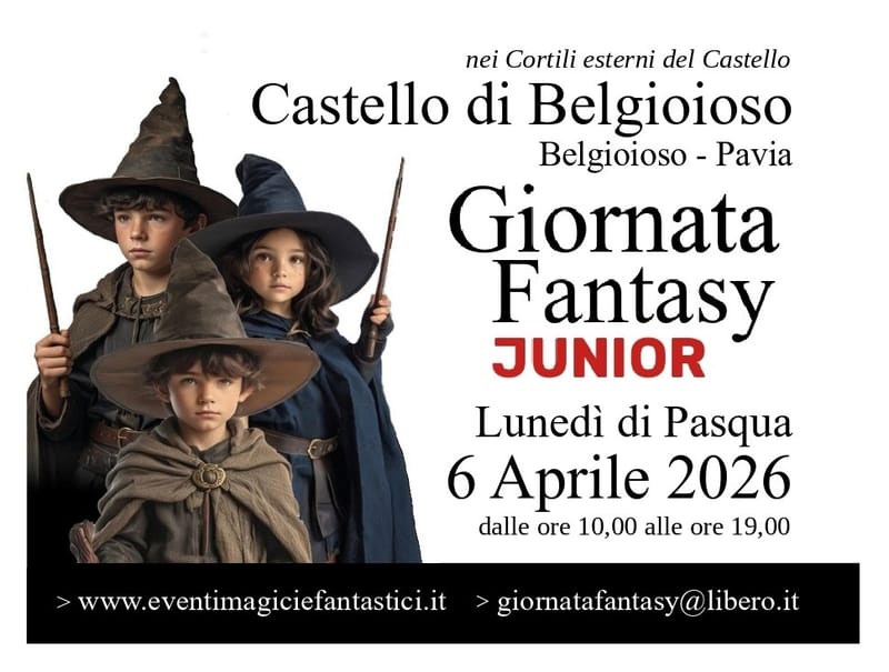 CASTELLO DI BELGIOIOSO - GIORNATA FANTASY PER BAMBINI 2026