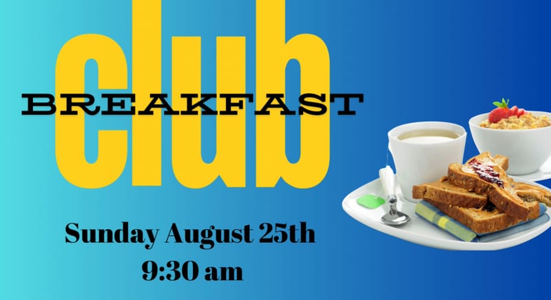 Breakfast club & Sunday family service