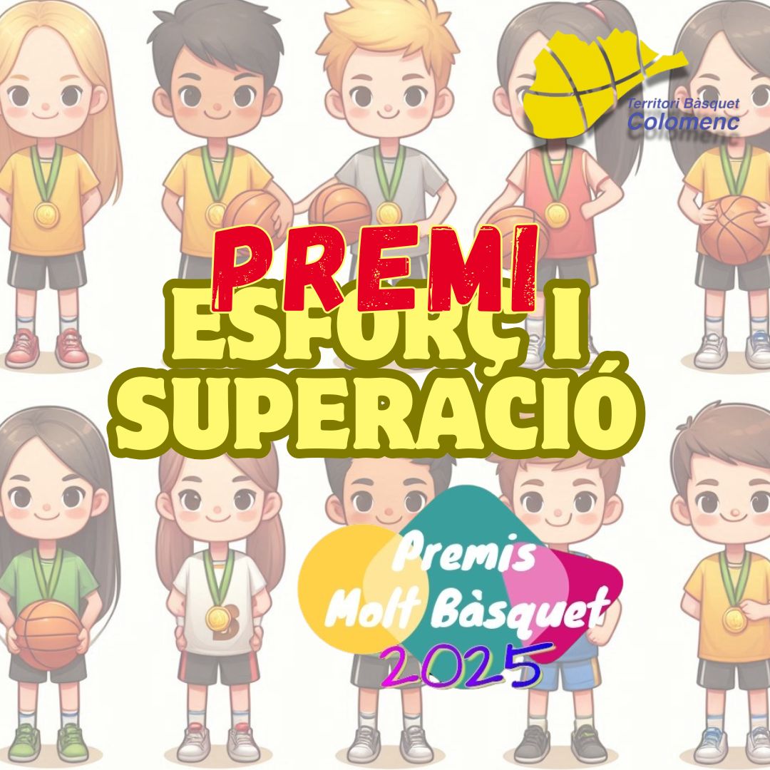 Premi Esforç i Superació per els Premis Molt Basquet 2025!