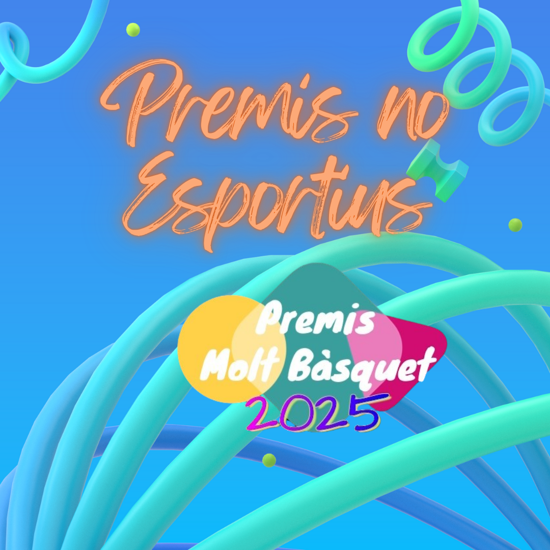 🏆 Premis no Esportius Premis Molt Bà squet 2025