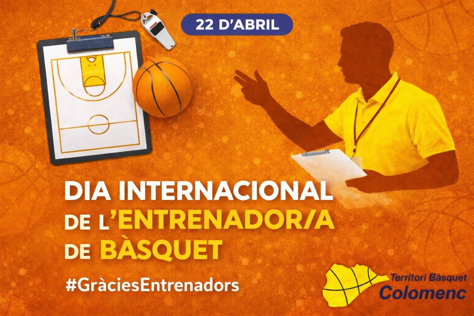 🏀📋 22 d’abril | Dia Internacional de l’Entrenador/a de Bàsquet